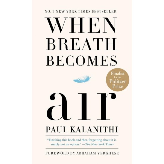must read book when breath becomes air