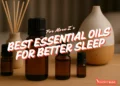 best essential oils for sleep