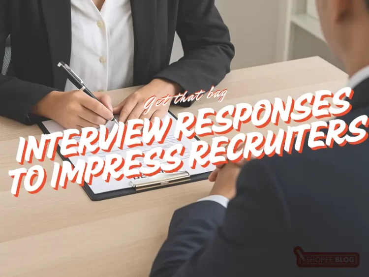 interview responses to impress recruiters