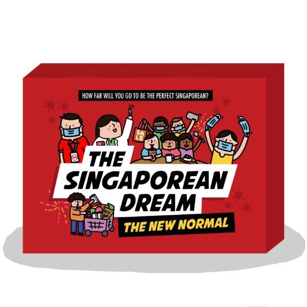 The Singaporean Dream (The New Normal)