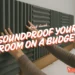 soundproof room on budget