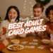 best card games for adult parties