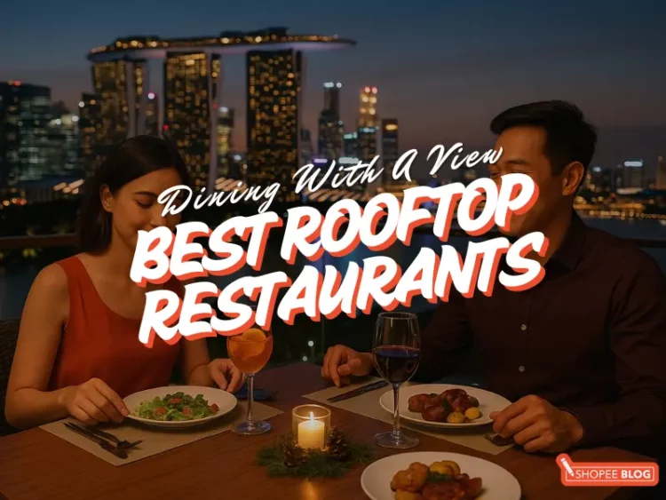 best rooftop restaurants in singapore for couples to enjoy