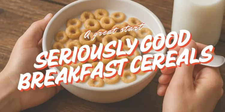 best cereal breakfast