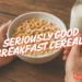 best cereal breakfast