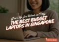 best budget laptops singapore - featured image