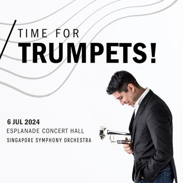 Time for Trumpets Upcoming Concerts Singapore 2024
