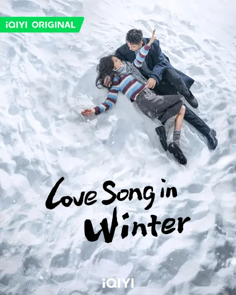 Love Song in Winter - best chinese dramas 2024