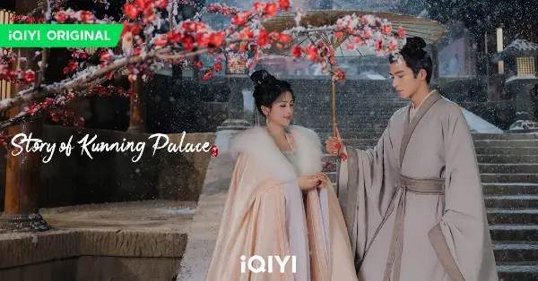 Story of Kunning Palace - best chinese dramas 2024