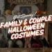 halloween couple and family costume