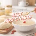 best birds nest singapore