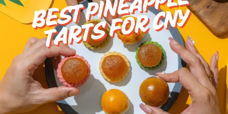 pineapple tarts singapore