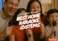 family time with the best best home ktv systems in singapore