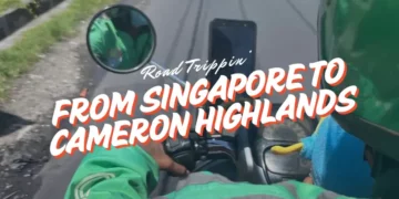 Singapore to Cameron Highlands road trip