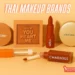 thai makeup brands mistine 4u2 srichand charmiss odbo