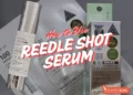 How to Use Reedle Shot Serum