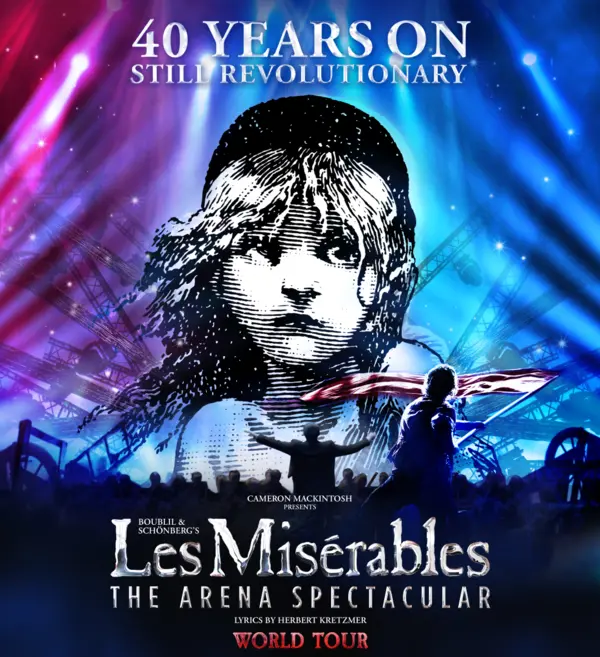 Les Miserables The Arena Spectacular World Tour