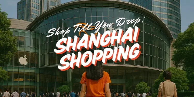Shanghai Shopping