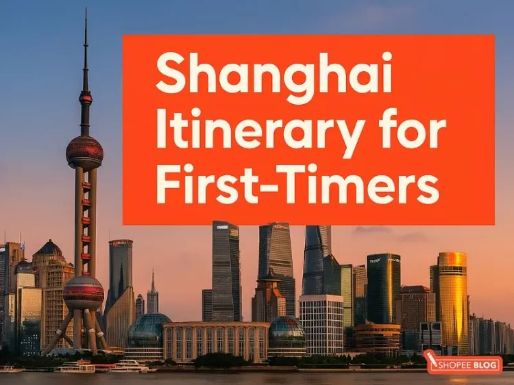 Shanghai itinerary 7 days for first timers