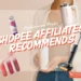 shopee affiliates recommends influencer picks