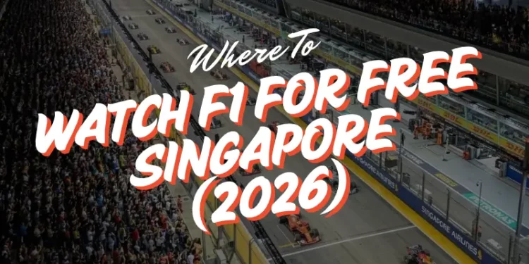 where to watch f1 for free singapore