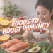 Best Foods To Eat For A Healthy Immune System Boost