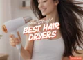 Best Hair Dryers In Singapore