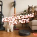 best vacuums for pets