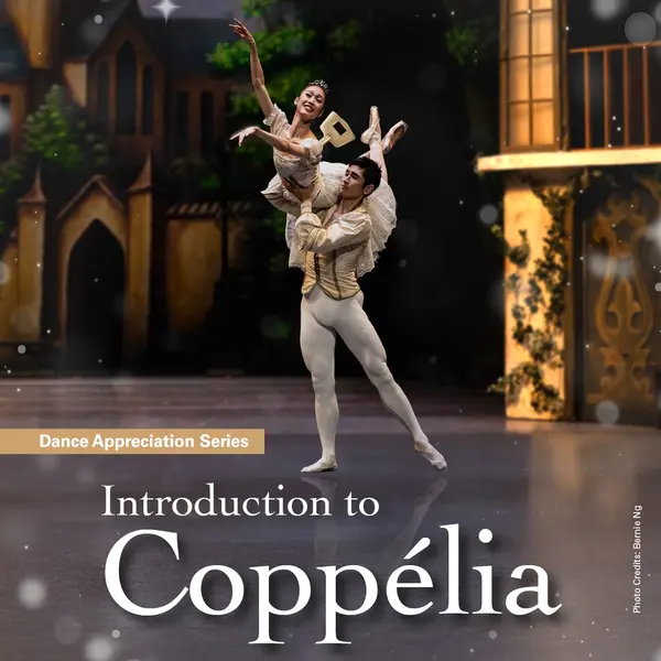 Introduction to Coppélia – Singapore Ballet