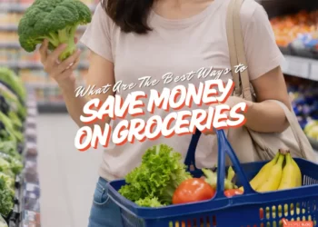 What Are The Best Ways To Save Money On Groceries Every Week
