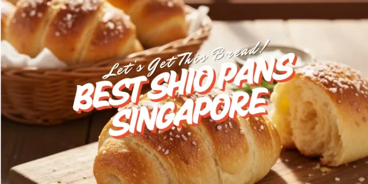 best shio pan Singapore